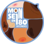 Mon Sein en 180 secondes